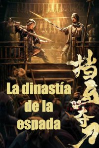La dinastía de la espada cuevana3