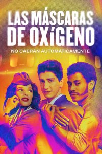 Las máscaras de oxígeno no caerán automáticamente cuevana3