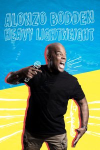 Alonzo Bodden: Heavy Lightweight cuevana3