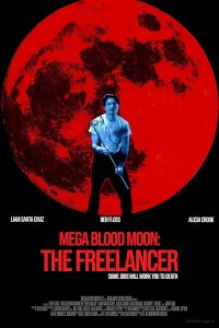 Mega Blood Moon: The Freelancer cuevana3