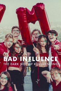 Malas influencias: El lado oscuro de las redes en la infancia cuevana3