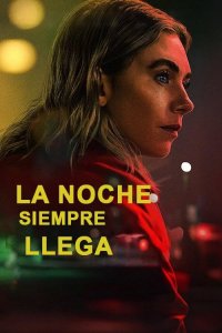 La noche siempre llega cuevana3