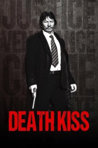 Death Kiss - El Beso de la Muerte (El Regreso del Justiciero) cuevana3
