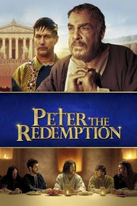 The Apostle Peter: Redemption cuevana3