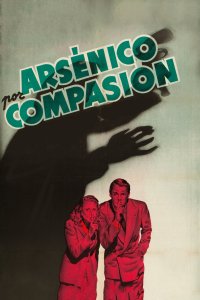 Arsénico por compasión cuevana3