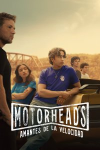 Motorheads: Amantes de la velocidad cuevana3