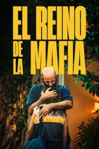 El reino de la mafia cuevana3