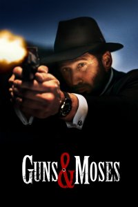 Guns & Moses cuevana3