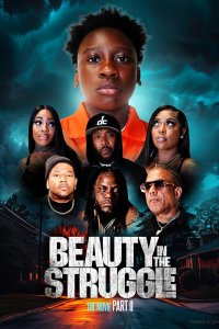 Beauty in the Struggle II cuevana3