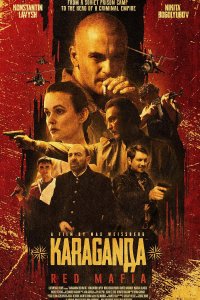 *Karaganda*: Red Mafia cuevana3