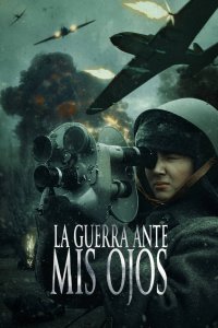 La Guerra Ante Mis Ojos cuevana3