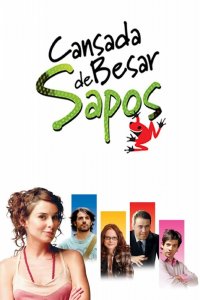 Cansada de besar sapos cuevana3