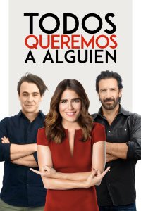 Todos queremos a alguien cuevana3