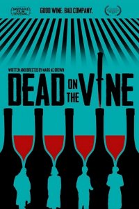 Dead on the Vine cuevana3