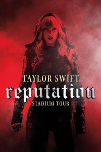 Taylor Swift: Gira de estadios Reputation cuevana3