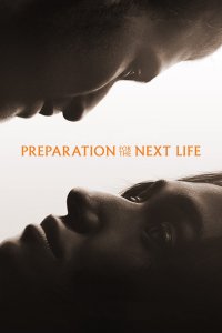 Preparation for the Next Life cuevana3