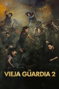La vieja guardia 2 cuevana3