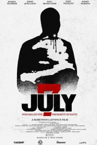 July 7 Who Killed the President of Haiti cuevana3