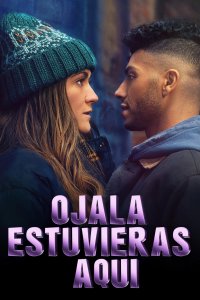 Ojalá estuvieras aquí cuevana3