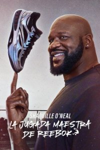 Shaquille O'Neal: La jugada maestra de Reebok cuevana3