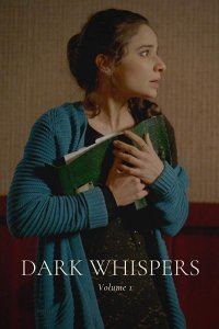 Dark Whispers - Volume 1 cuevana3